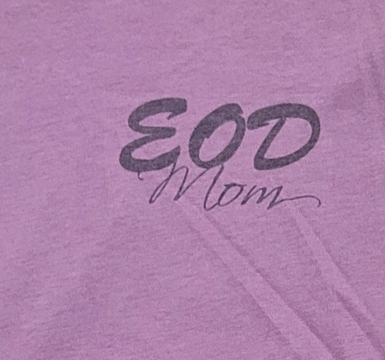 EOD Mom/Dad/Wife/Husband/Relative Tee