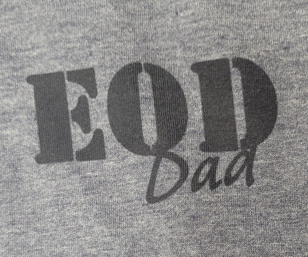 EOD Mom/Dad/Wife/Husband/Relative Tee