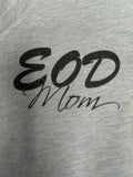 T-Shirt EOD Mom