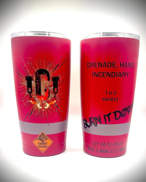 “Burn It Down” Thermite Tumbler, 20oz