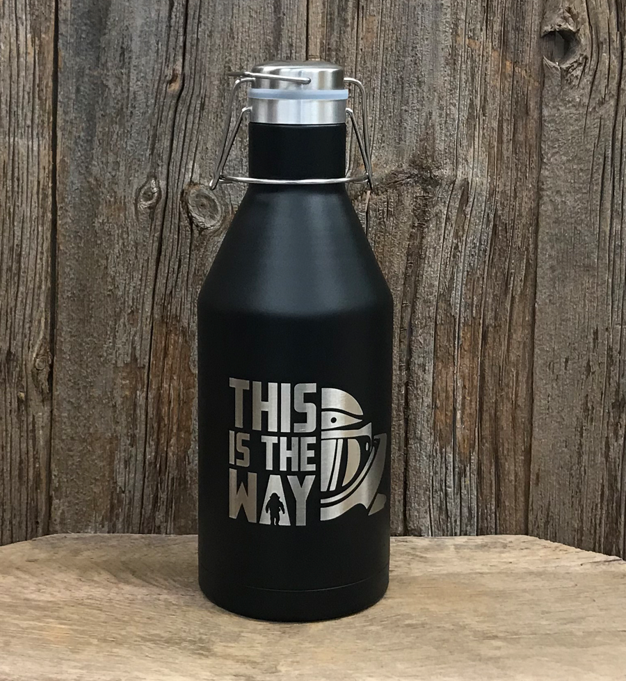 "This is the Way" 64 oz Growler