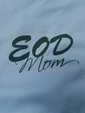 EOD Mom or Wife Long Sleeve Dri Fit Shirts