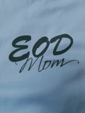 EOD Mom or Wife Long Sleeve Dri Fit Shirts