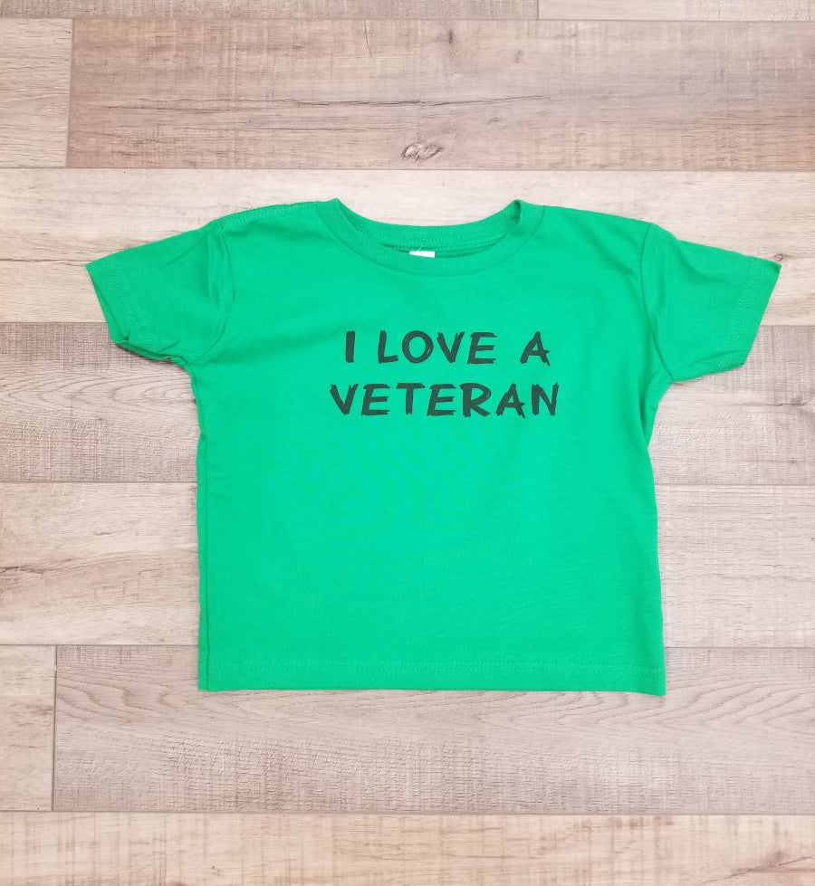 Toddler I Love A Veteran Tee