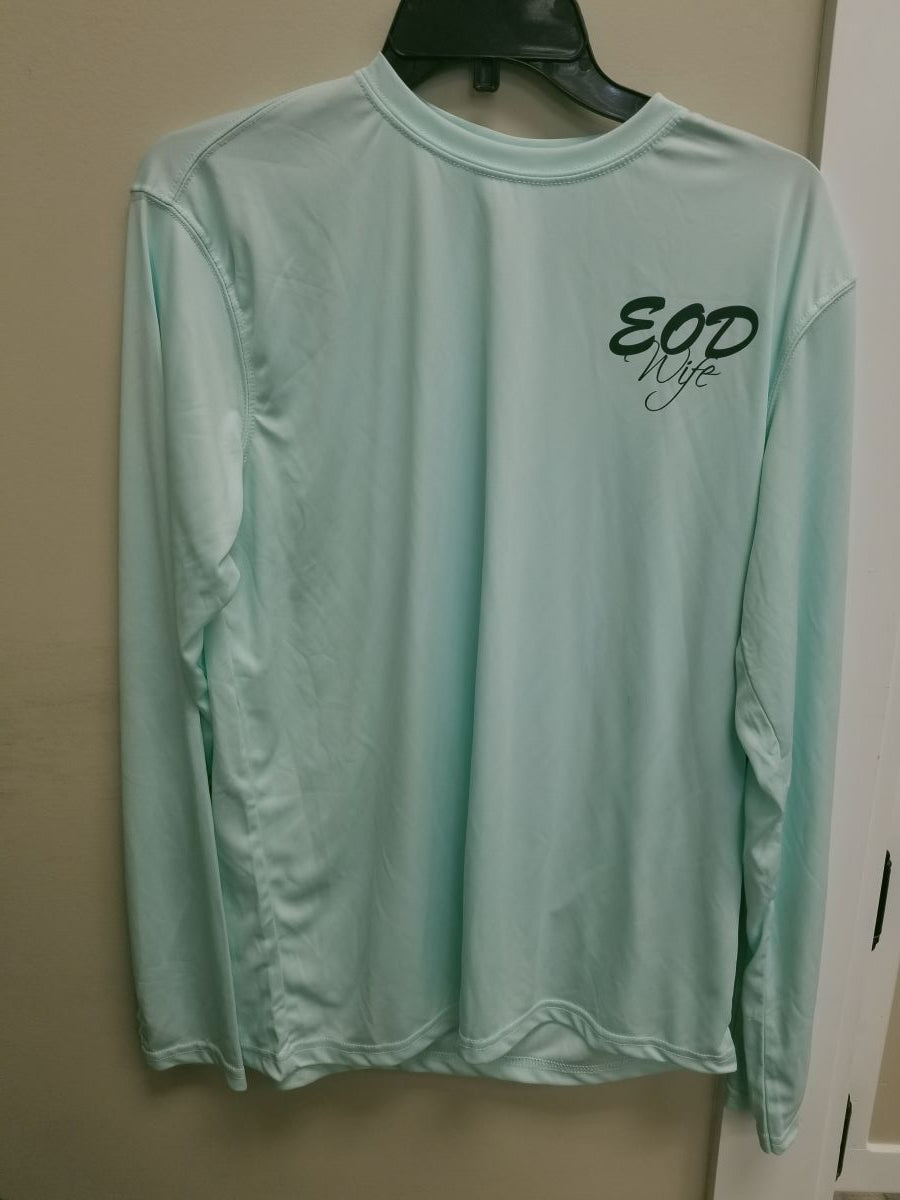 EOD Mom or Wife Long Sleeve Dri Fit Shirts