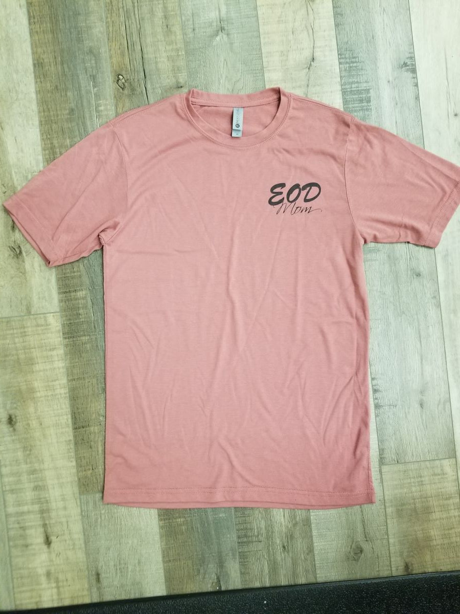 EOD Mom/Dad/Wife/Husband/Relative Tee