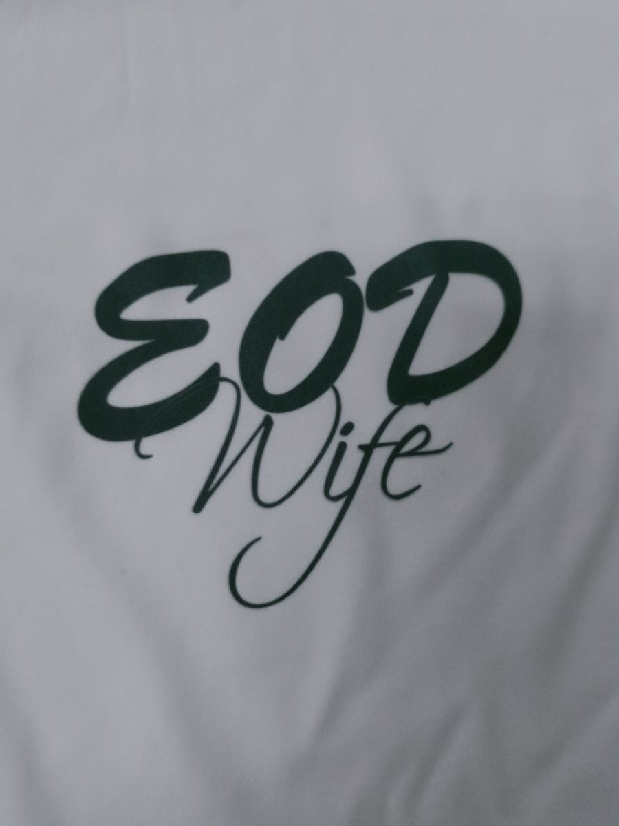 EOD Mom or Wife Long Sleeve Dri Fit Shirts